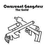 The Guild | Coruscant Gangsters