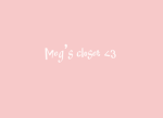 *+ Meg’s closet +*