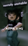 aisha’s HQ