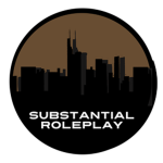 Substantial Roleplay