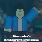 Alesandro’s Restaurant Franchise™