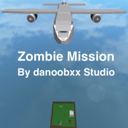 Zombie Mission