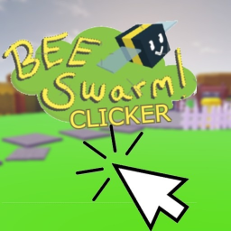 Bee Swarm Clicker!!