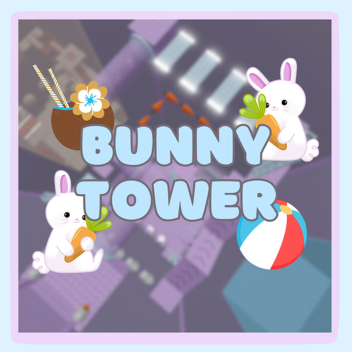 Bunny Tower
