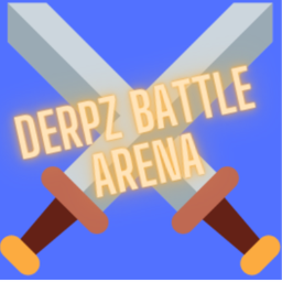 Derpz Battle Arena!