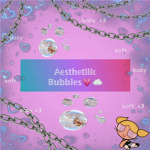 Aesthetiiic Bubbles