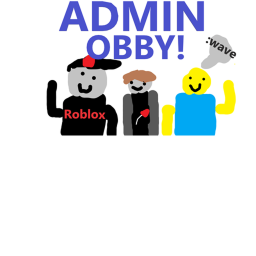 ADMIN OBBY!