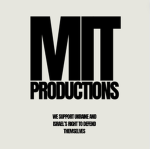 MIT PRODUCTIONS