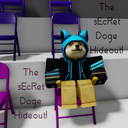 The sEcRet Doge Hideout!