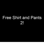 Free ( Shirt / Pants II )