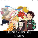 Les Slayers des 6e