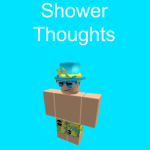 Official Shower Thoughts