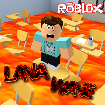 Survive The Lava Wave!