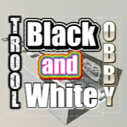 Black and White troll obby (TEST)