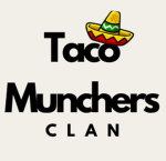 The Taco Munching Clan