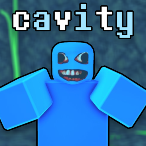 Cavity