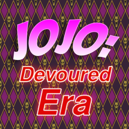 JoJo: Devoured Era [BETA]