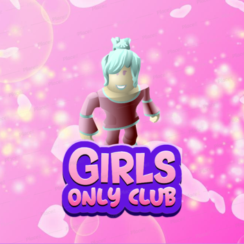 Girls Only Club