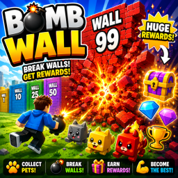 [NEW] Bomb Wall💣