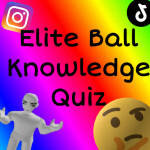 Elite Ball Knowledge Quiz