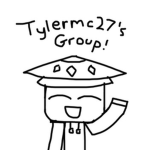 Tylermc27’s Group!
