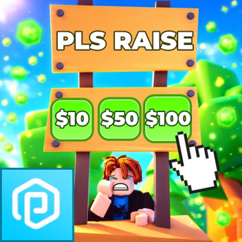 [🎉WORKING] PLS RAISE 💸 [DONATION GAME]