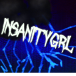 INSANITYGRL
