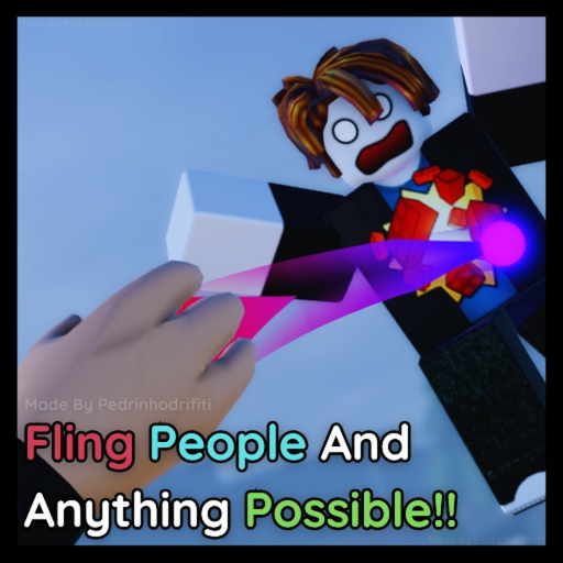Fling People And Anything Possible!