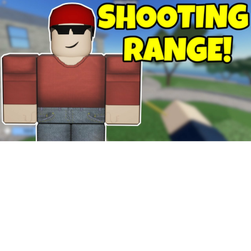[UPD] SHOOTING RANGE 