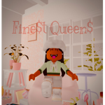 Fine$t Queen$