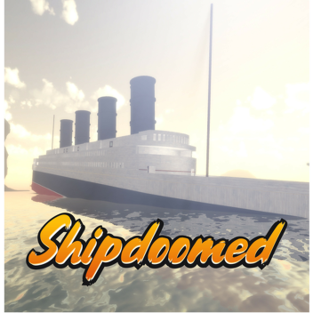[DISCONTUNIED] Shipdoomed