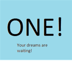 ONE!