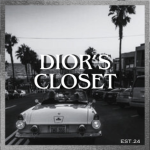 Dior's Closet.