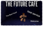 The Future Cafe