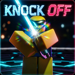 ⚔️ Knock Off [ALPHA]