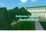 The Robloxian General Dentist (Official)