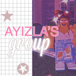 AYiZLA'S LUViES | GROUP