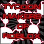 Tycoon Maker Of Roblox