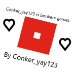 Conker_yay123 is bonkers games