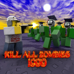KILL ALL ZOMBIES