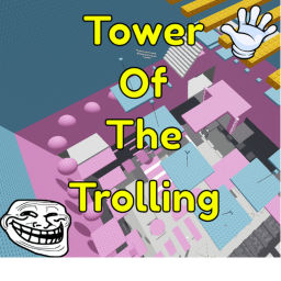 Tower Of The Trolling