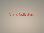 Anime collecters