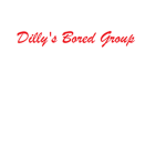 Dilly's Bored Group
