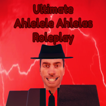 Ultimate Ahlelele Ahlelas Roleplay [V: 1.1]