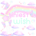 tiniest wishᅠᅠ