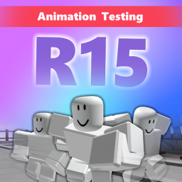 R15 Animation Testing