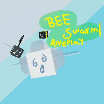 Bee Swarm Roleplay