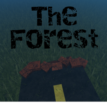 The Forest [Unreleased]