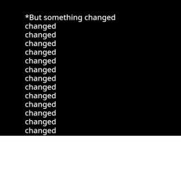 But something changed.