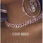 - cloudy baddies -